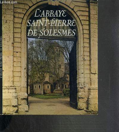 L'ABBAYE SAINT-PIERRE DE SOLESMES
