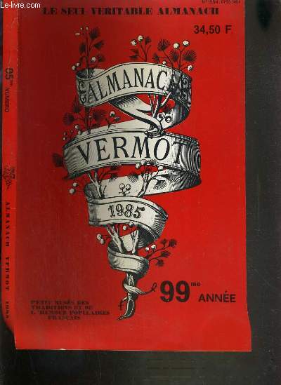 ALMANACH - VERMOT 1985 - 99me ANNEE
