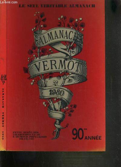 ALMANACH - VERMOT 1980 - 90me ANNEE