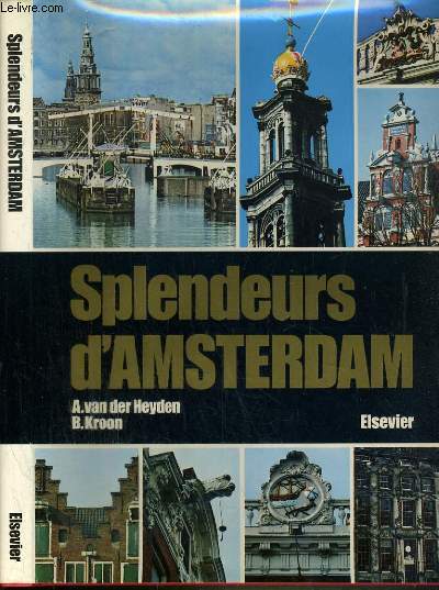 SPLENDEURS D'AMSTERDAM