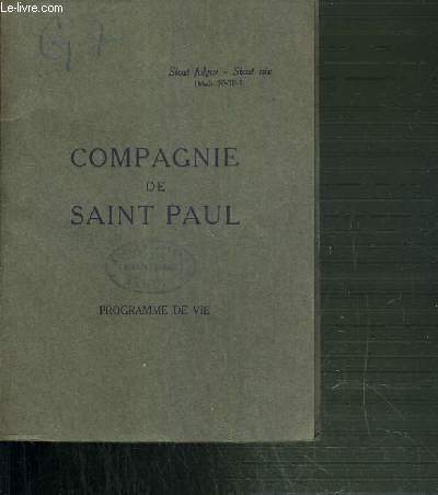 COMPAGNIE DE SAINT-PAUL - PROGRAMME DE VIE