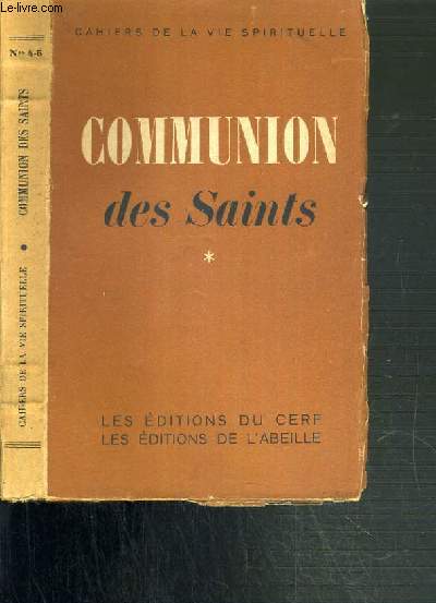 COMMUNION DES SAINTS (*) - CAHIERS DE LA VIE SPIRITUELLE