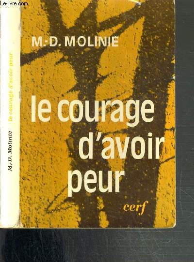 LE COURAGE D'AVOIR PEUR / COLLECTION EPIPHANIE
