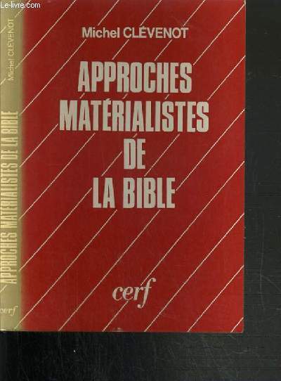 APPROCHES MATERIALISTES DE LA BIBLE / COLLECTION ATTENTION