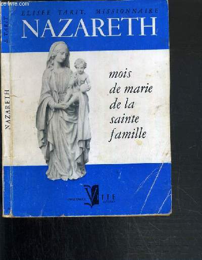 NAZARETH - MOIS DE MARIE DE LA SAINTE FAMILLE