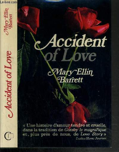ACCIDENT OF LOVE