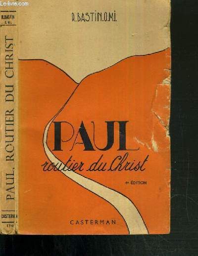 PAUL ROUTIER DU CHRIST - 4me EDITION