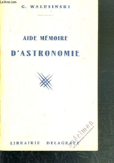 AIDE MEMOIRE D'ASTRONOMIE