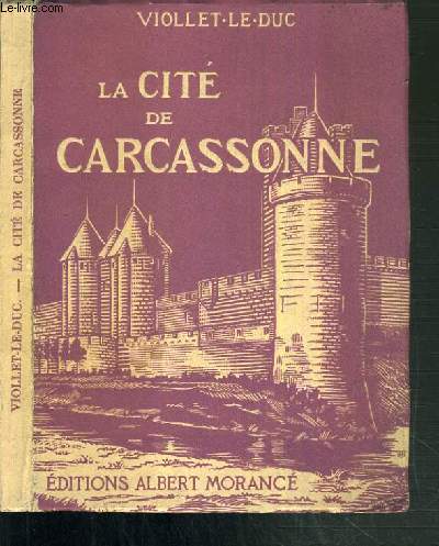 LA CITE DE CARCASSONNE - NOUVELLE EDITION