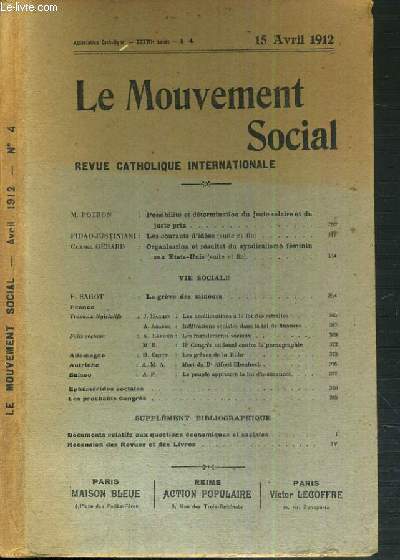 LE MOUVEMENT SOCIAL - REVUE CATHOLIQUE INTERNATIONALE - XXXVII ANNEE - 15 AVRIL 1912