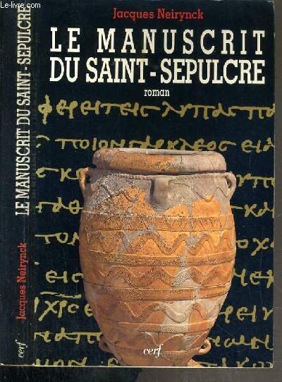 LE MANUSCRIT DU SAINT-SEPULCRE - 2me EDITION