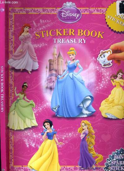 STICKER BOOK - TREASURY - 350 STICKERS - BONUS SPARKLE STICKERS INCLUDED ! - SNOW WHITE AND THE SEVEN DWARFS + TANGLED + THE LITTLE MERMAID + BEAUTY AND THE BEAST + THE PRINCESS AND THE FROG + CINDERELLA / TEXTE EN ANGLAIS