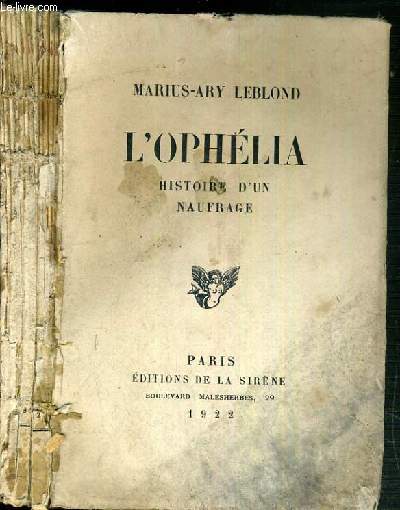L'OPHELIA - HISTOIRE D'UN NAUFRAGE