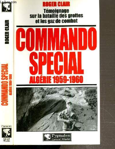 COMMANDO SPECIAL ALGERIE 1959-1960