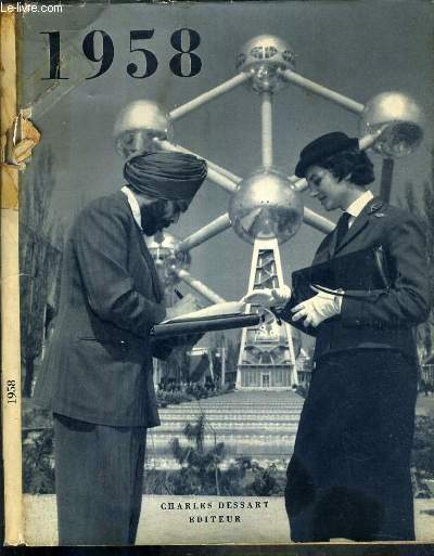 1958 - IMAGES DE L'EXPOSITION UNIVERSELLE DE BRUXELLES / COLLECTION IMAGES DE BELGIQUE / TEXTE EN FRANCAIS, NEERLANDAIS, ANGLAIS ET ALLEMAND.