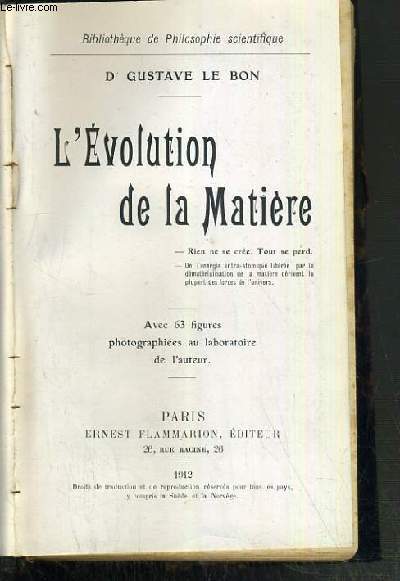 L'EVOLUTION DE LA MATIERE + 2 coupures de presse / BILBLIOTHEQUE DE PHILOSOPHIE SCIENTIFIQUE.