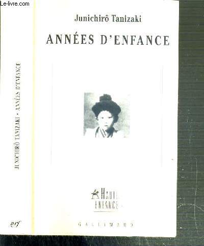 ANNEES D'ENFANCE / COLLECTION HAUTE ENFANCE