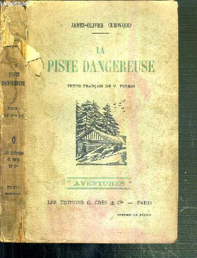 LA PISTE DANGEREUSE / COLLECTION AVENTURES
