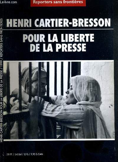 HENRI CARTIER-BRESSON - POUR LA LIBERTE DE LA PRESSE