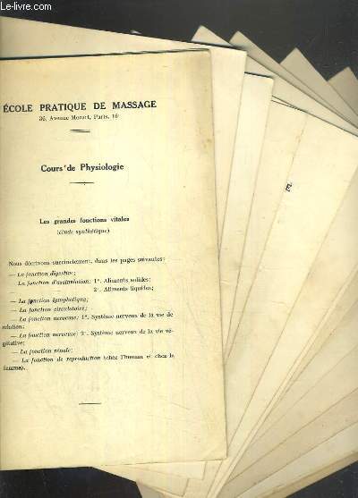 ECOLE PRATIQUE DE MASSAGE - COURS DE PHYSIOLOGIE + 15 LECONS - 16 fascicules.