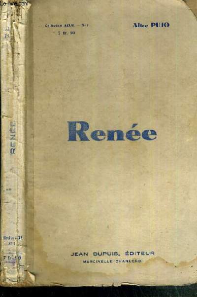 RENEE - ROMAN INEDIT / COLLECTION AZUR
