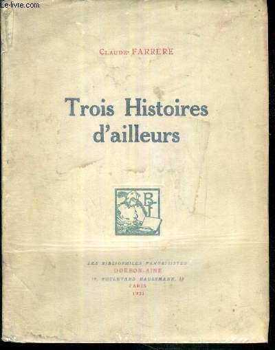 TROIS HISTOIRES D'AILLEURS