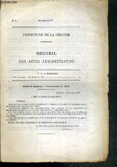 PREFECTURE DE LA GIRONDE - RECUEIL DES ACTES ADMINISTRATIFS - N41 - DECEMBRE 1877