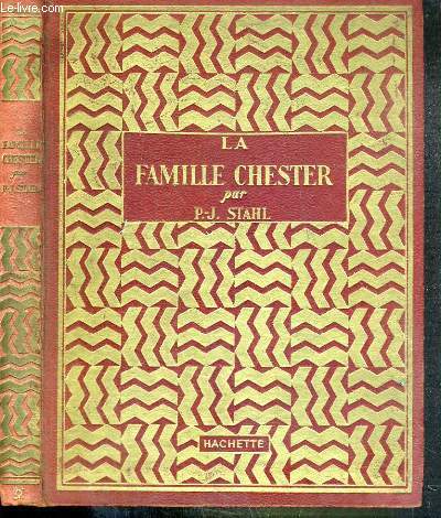 LA FAMILLE CHESTER / COLLECTION DES GRANDS ROMANCIERS