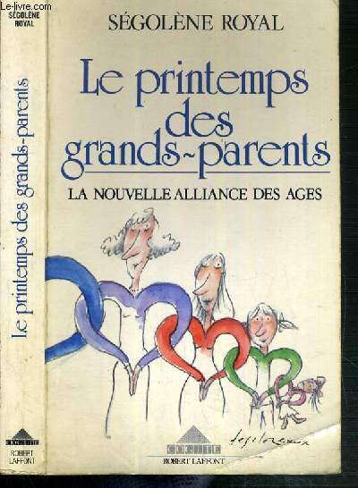 LE PRINTEMPS DES GRANDS-PARENTS - LA NOUVELLE ALLIANCE DES AGES