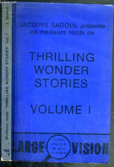 THRILLING WONDER STORIES - VOLUME I.