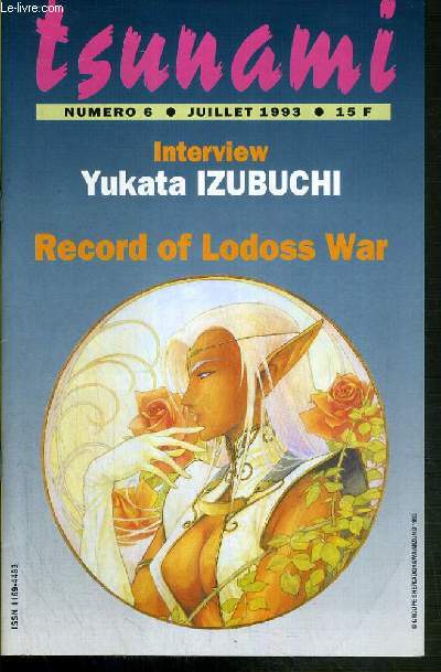 TSUNAMI - N6 - JUILLET 1993 - INTERVIEW YUKATA IZUBUCHI - RECORD OF LODOSS WAR -