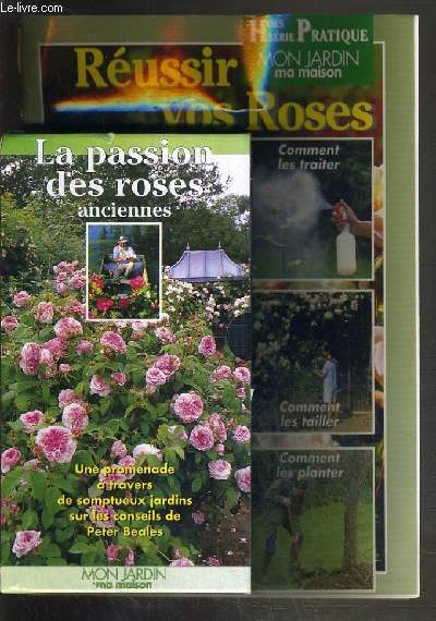 MON JARDIN & MA MAISON - HORS-SERIE PRATIQUE - MARS 1997 - REUSSIR VOS ROSES + 1 K7 VHS INCLUS - comment les acheter, les rosiers dans votre jardins, sols et engrais: des rosiers pour longtemps, plantation: les cles du succes....