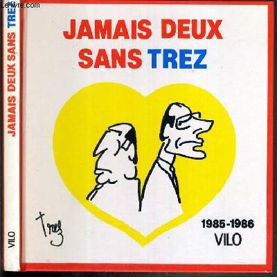 JAMIS DEUX SANS TREZ - 1985-1986