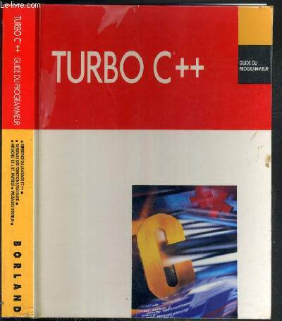 TURBO C++ - GUIDE DU PROGRAMMEUR - VERSION 1.0