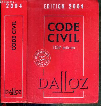 CODE CIVIL 103e EDITION - EDITION 2004
