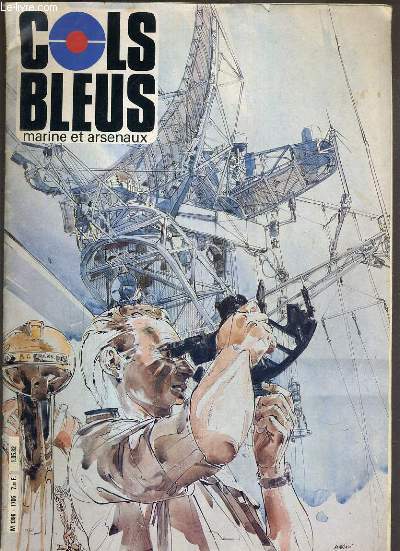 COLS BLEUS MARINE ET ARSENAUX - N 1706 DU 1er MAI 1982 - ble metier d'officier de quart, plans-reliefs et marine, sur toutes les mers, les tribulation d'un batiment de l'escadre de l'atlantique..