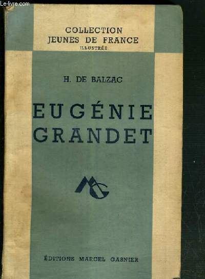 EUGENIE GRANDET / COLLECTION JEUNES DE FRANCE