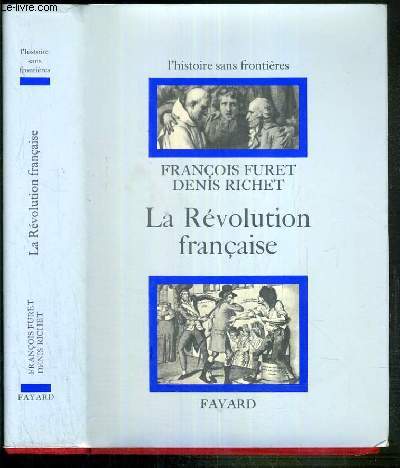 LA REVOLUTION FRANCAISE / L'HISTOIRE SANS FRONTIERES