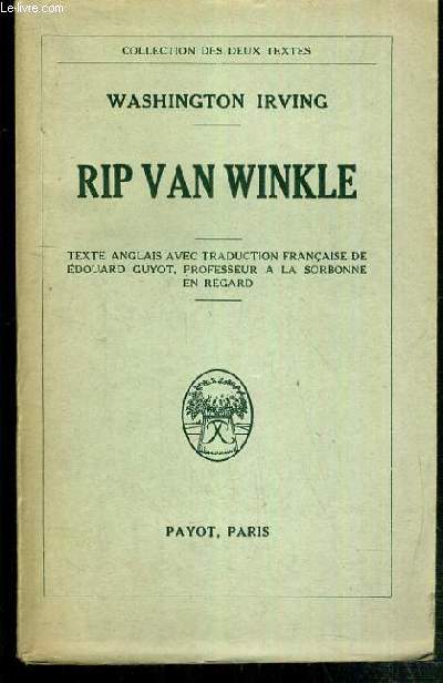 RIP VAN WINKLE / COLLECTION DES DEUX TEXTES