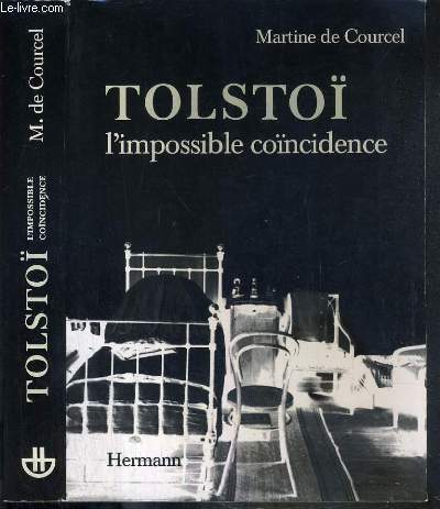 TOLSTOI L'IMPOSSIBLE COINCIDENCE