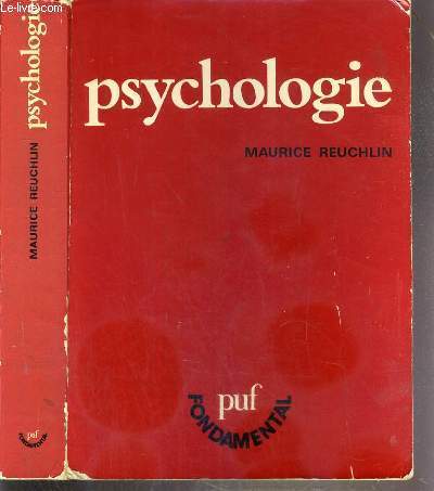 PSYCHOLOGIE - FONDAMENTAL - 6eme EDITION REVUE ET CORRIGEE.