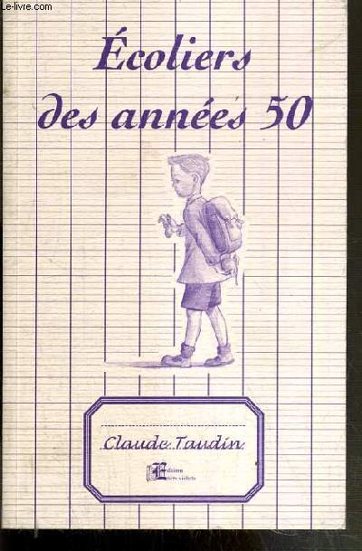 ECOLIERS DES ANNEEES 50
