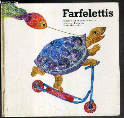 FARFELETTIS / COLLECTION CHANTERIME