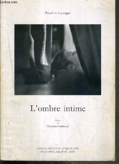 L'OMBRE INTIME