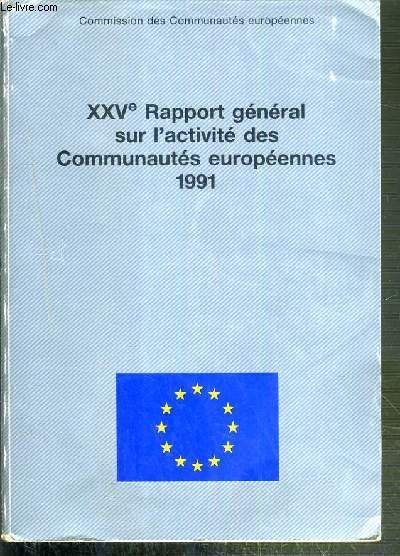 XXVe RAPPORT GENERAL SUR L'ACTIVITE DE LA COMMUNAUTE EUROPEENNES EN 1976 - FEVRIER 1977