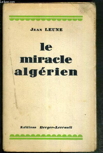 LE MIRACLE ALGERIEN