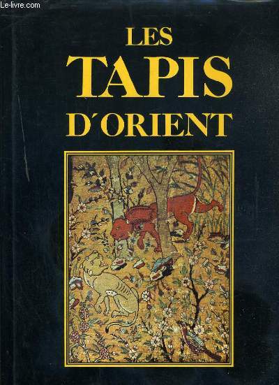 LES TAPIS D'ORIENT