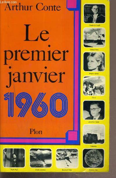 LE PREMIER JANVIER 1960 - ENVOI DE L'AUTEUR