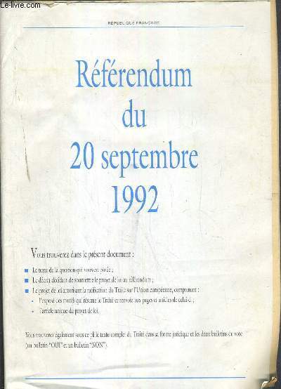 REFERENDUM DU 20 SEPTEMBRE 1992 - TRAITE SUR L'UNION EUROPEENNE