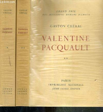 VALENTINE PACQUAULT - 2 TOMES - 1 + 2 - EXEMPLAIRE N 1349 / 3000 SUR VELIN DES PAPETERIES D'ARCHES.